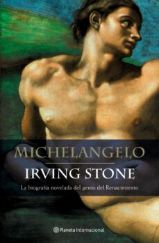 michelangelo: la biografia novelada del genio del renacimiento-9788408054924