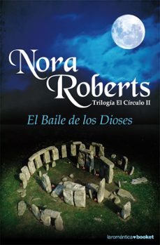 el baile de los dioses (trilogia el circulo ii)-nora roberts-9788408085324