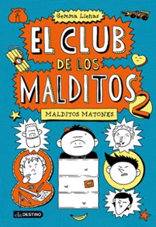 el club de los malditos 2. malditos matones-gemma lienas-9788408113324