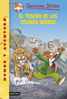 gs 56: el tesoro de las colinas negras-geronimo stilton-9788408135524
