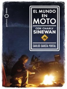 el mundo en moto con charly sinewan (ebook)-carlos garcia portal-9788408213024