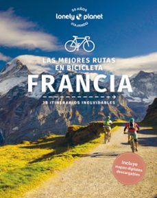 las mejores rutas en bicicleta por francia 2024 (lonely planet)-quentin boehm-christopher cooley-9788408280224