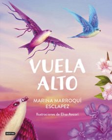 vuela alto (ebook)-marina marroqui esclapez-9788408302339