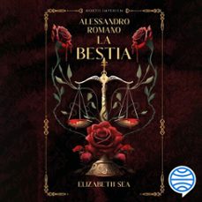 alessandro romano. la bestia (audiolibro)-elizabeth sea-9788408318224