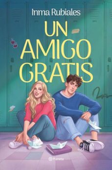 un amigo gratis (ebook)-inma rubiales-9788408319924