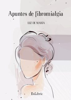 apuntes de fibromialgia (ebook)-luz de maría-9788410076624