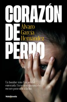 corazon de perro-alvaro garcia hernandez-9788410140424