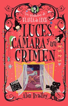 los misterios de flavia luce: luces, camara y un crimen-alan bradley-9788410206724