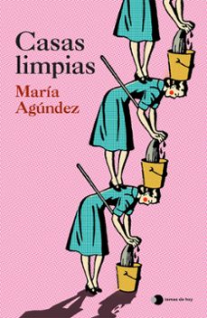 casas limpias-maria agundez-9788410293724