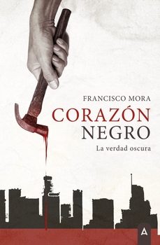 corazon negro-francisco mora-9788410374324