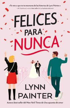 felices para nunca-lynn painter-9788410391024
