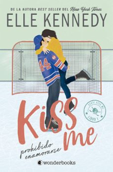 prohibido enamorarse (@kiss me 1)-elle kennedy-9788410425224