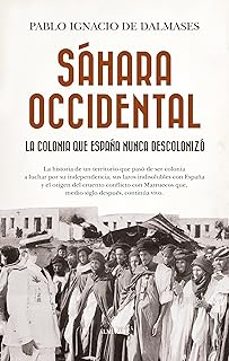 sahara occidental-pablo ignacio de dalmases-9788410529724