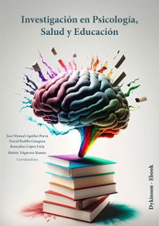 investigacion en psicologia, salud y educacion. (ebook)-josé manuel aguilar parra-9788410707924