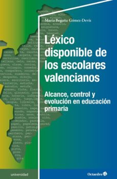 lexico disponible de los escolares valencianos (ebook)-maría begoña gómez-denís-9788410790124