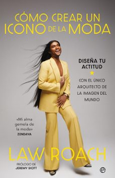 como crear un icono de la moda-law roach-9788410940024