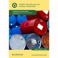 (i.b.d.) uf0287 identificación de residuos industriales.-inmaculada paulete jimenez-9788411039024