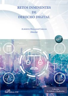 retos inminentes de derecho digital. (ebook)-alberto hidalgo cerezo-9788411226424