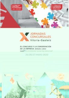 el concurso y la conservacion de la empresa: debates sobre nuestra inminente nueva ley concursal (papel + e-book)-9788411249324