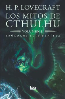 los mitos de cthulhu (vol. ii)-h.p. lovecraft-9788411311724