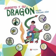 jorgito y su dragon-rocio toscano diaz-9788411374224