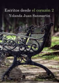 escritos desde el corazon 2-yolanda juan sanmartin-9788411457224