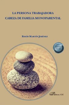 la persona trabajadora cabeza de familia monoparental (ebook)-rocío martín jiménez-9788411707824