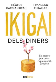 ikigai dels diners-francesc miralles-9788411732024