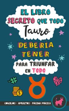 el libro secreto que todo tauro debería tener para triunfar en to do-eve stars-9788411744324