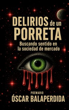 delirios de un porreta-oscar balaperdida-9788411748124