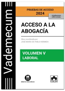 vademecum acceso a la abogacia. volumen v. laboral 2024-9788411941624