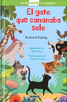el gato que caminaba solo (ya se leer con susaeta - nivel 2)-9788411960724