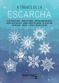 a traves de la escarcha-alba garcia nieto-9788412076424