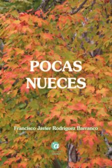 pocas nueces-francisco j. rodriguez barranco-9788412111224