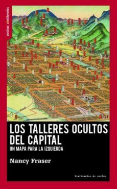 los talleres ocultos del capital-nancy fraser-9788412125924