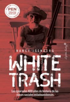 white trash (ebook)-nancy isenberg-9788412232424