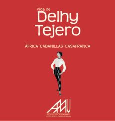 vida de delhy tejero-africa cabanillas casafranca-9788412613124