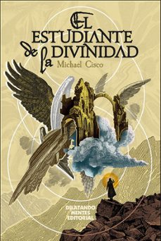 el estudiante de la divinidad-michael cisco-9788412687224