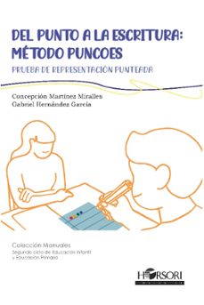 del punto a la escritura: metodo puncoes-concepcion martinez miralles-9788412719024