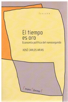 el tiempo es oro-xose carlos arias-9788412876024