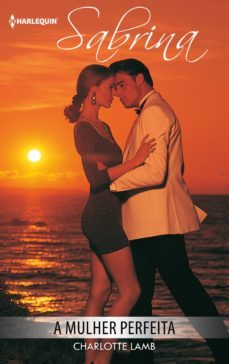 a mulher perfeita (ebook)-charlotte lamb-9788413075624