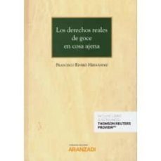 los derehcos reales de goce en cosa ajena-9788413080024
