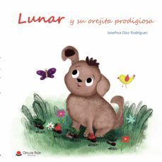 lunar y su orejita prodigiosa-9788413315324