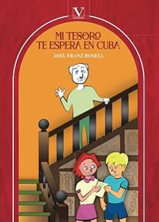 mi tesoro te espera en cuba-joel franz rosell-9788413378824