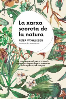 la xarxa secreta de la natura (ebook)-peter wohlleben-9788413561424