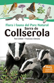 flora i fauna del parc natural serra de collserola-francesc llimona-9788413564524