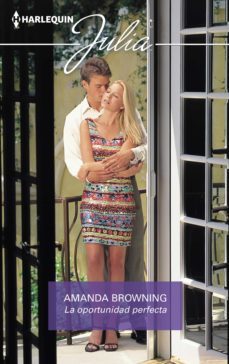 la oportunidad perfecta (ebook)-amanda browning-9788413755724