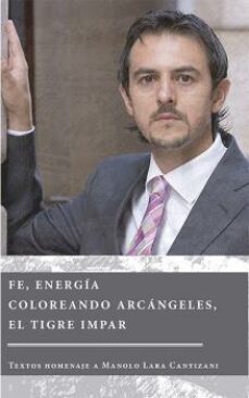 fe, energia. coloreando arcangeles, el tigre impar-ignacio ruiz rodriguez-9788413774824