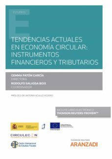 tendencias actuales en economia circular: instrumentos financieros y tributarios-9788413903224