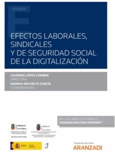 efectos laborales, sindicales y de seguridad social de la digitalizacion-9788413919324